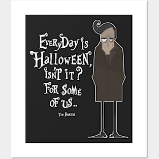 Everyday is Halloween Posters and Art